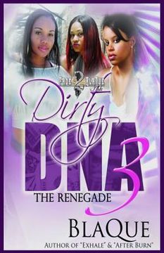 portada Dirty DNA 3: The Renegade