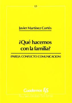 portada Qué hacemos con la familia? (Cuadernos FyS) (in Spanish)