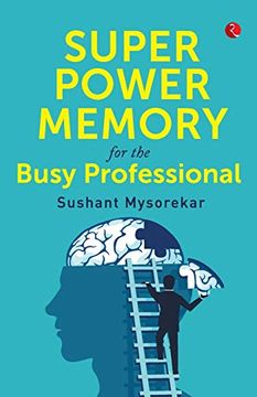 portada Super Power Memory for the Busy Professional (en Inglés)