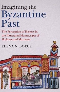portada Imagining the Byzantine Past (in English)