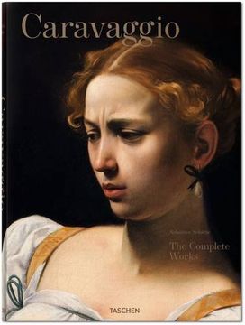 Caravaggio. The Complete Works (en Inglés)