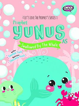 portada Prophet Yunus and the Whale Activity Book (The Prophets of Islam Activity Books) (en Inglés)
