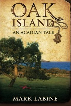 portada Oak Island An Acadian Tale (en Inglés)