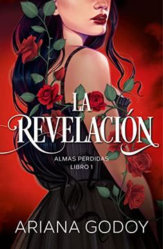 portada Almas Perdidas Libro 1: La Revelación (in Spanish)