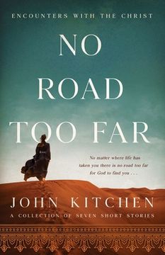 portada No Road Too Far: Encounters with the Christ (en Inglés)