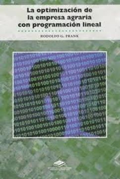 portada Optimizacion De La Empresa Agraria Con Programacion Lineal - Con Cd (spanish Edition) (in Spanish)