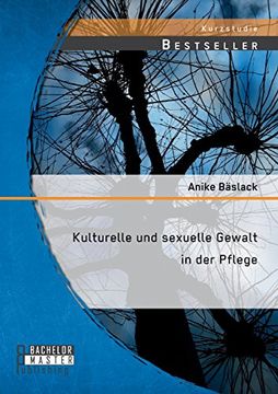 portada Kulturelle Und Sexuelle Gewalt in Der Pflege (German Edition)