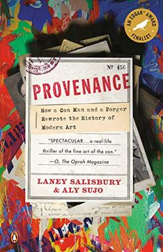 portada Provenance: How a con man and a Forger Rewrote the History of Modern art (en Inglés)