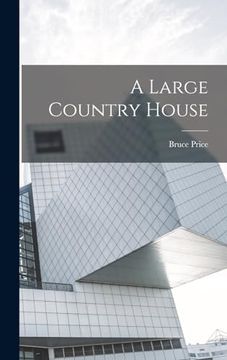 portada A Large Country House (en Inglés)