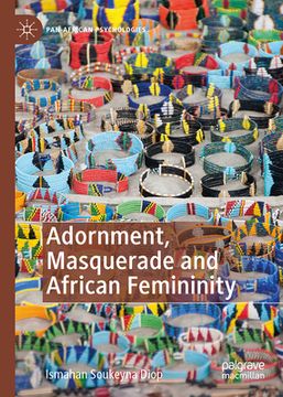 portada Adornment, Masquerade and African Femininity (en Inglés)