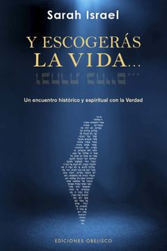 portada Y Escogerás La Vida (in Spanish)