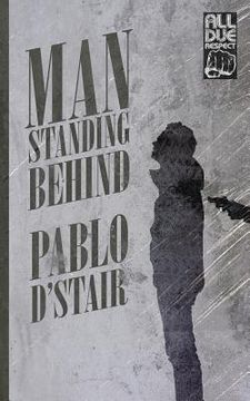 portada Man Standing Behind (in English)