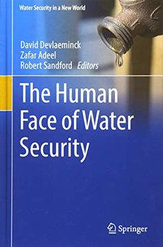 portada The Human Face of Water Security (Water Security in a new World) (en Inglés)