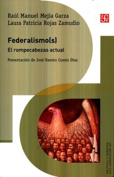 portada Federalismo (S). El Rompecabezas Actual (Política y Derecho (in Spanish)