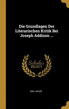 portada Die Grundlagen der Literarischen Kritik bei Joseph Addison. 