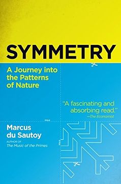 portada Symmetry: A Journey Into the Patterns of Nature (en Inglés)