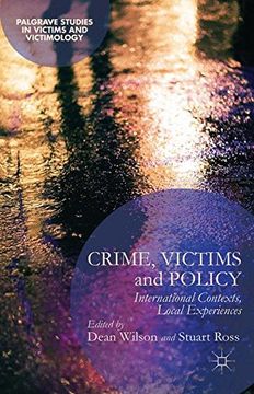 portada Crime, Victims and Policy: International Contexts, Local Experiences (Palgrave Studies in Victims and Victimology)