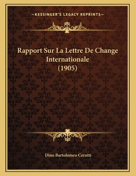 portada Rapport Sur La Lettre De Change Internationale (1905) (en Francés)