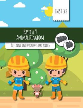 portada EMSteps #09 Animal Kingdom: Building instructions for bricks (en Inglés)