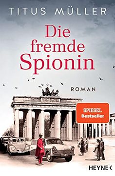 portada Die Fremde Spionin: Roman (Die Spionin-Reihe, Band 1) (in German)
