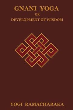portada gnani yoga or development of wisdom (in English)