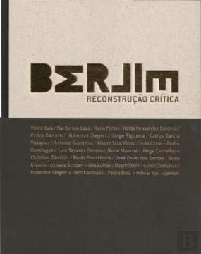 portada Berlin: Critical Reconstruction (en Portugués)