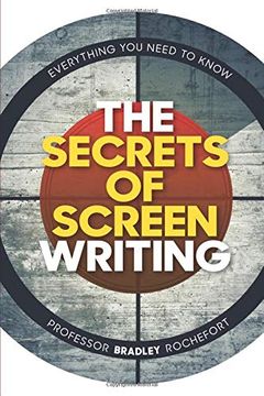 portada Secrets of Screenwriting: Everything you Need to Know (en Inglés)