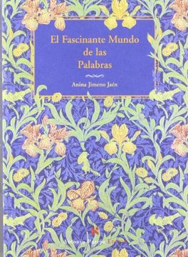portada El Fascinante Mundo De Las Palabras (in Spanish)