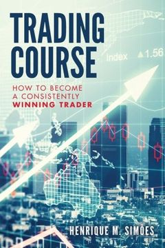 portada Trading Course: How to Become a Consistently Winning Trader