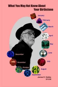 portada What You May Not Know About Your Birthstone