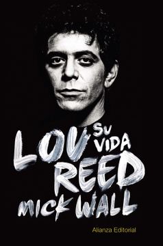 portada Lou Reed: Su Vida