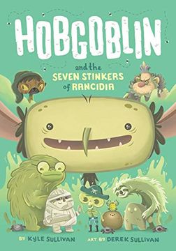portada Hobgoblin and the Seven Stinkers of Rancidia (Hazy Fables) (en Inglés)