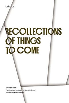 portada Recollections of Things to Come (Texas pan American Series) 