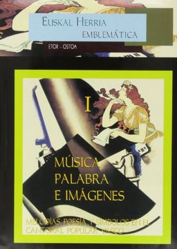 portada Musica Palabra e Imagenes i (Euskal Herria Emblematica)