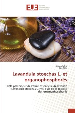 portada Lavandula stoechas L. et organophosphorés (en Francés)
