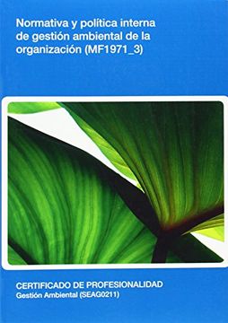 portada Normativa y política interna de gestión ambiental de la organización (MF1971_3)