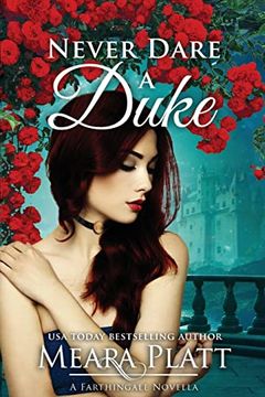 portada Never Dare a Duke (The Farthingale Series) (in English)