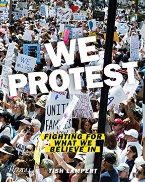 portada We Protest: Fighting for What we Believe in (in English)
