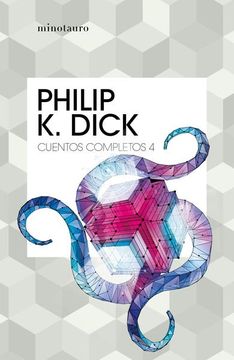 portada Cuentos Completos / Philip k. Dick / Vol. 4 (in Spanish)