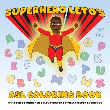 portada Superhero Leto's ASL Coloring Book (en Inglés)