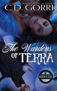 portada The Wardens of Terra: Books 1-4 (en Inglés)