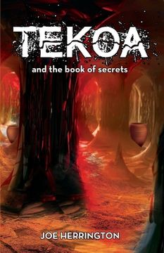 portada Tekoa and the Book of Secrets (en Inglés)