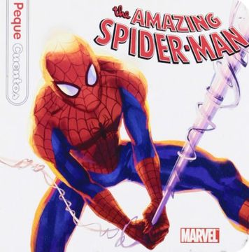 THE AMAZING SPIDER-MAN. PEQUE CUENTOS