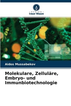 portada Molekulare, Zelluläre, Embryo- und Immunbiotechnologie (en Alemán)