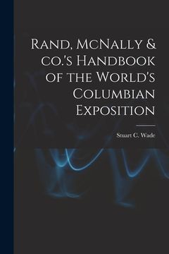 portada Rand, McNally & co.'s Handbook of the World's Columbian Exposition (en Inglés)