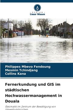 portada Fernerkundung und GIS im städtischen Hochwassermanagement in Douala (en Alemán)