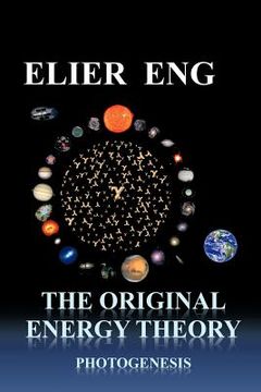 portada the original energy theory: photogenesis (in English)