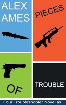 portada Pieces of Trouble: A Troubleshooter Novella Collection (en Inglés)