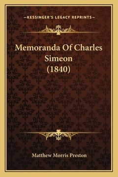 portada Memoranda Of Charles Simeon (1840) (en Inglés)
