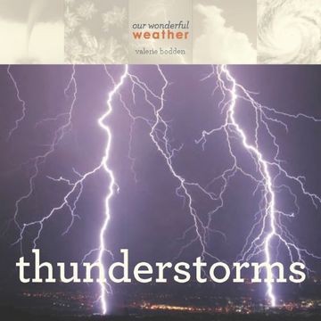 portada Thunderstorms (Our Wonderful Weather)
